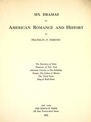 Cover of: Six dramas of American romance and history