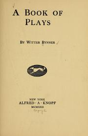Cover of: A book of plays by Witter Bynner