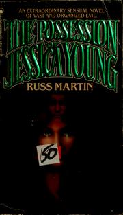 Cover of: The possession of Jessica Young by Russ Martin