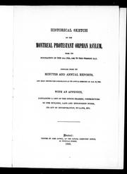 Historical sketch of the Montreal Protestant Orphan Asylum by Montreal Protestant Orphan Asylum