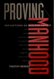 Cover of: Proving manhood by Timothy Beneke