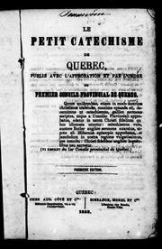 Cover of: Le Petit catéchisme de Québec