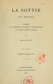 Cover of: La sottie en France: fragment d'un répertoire historique et bibliographique de l'ancien théâtre français