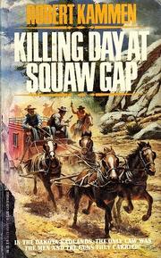 Cover of: Killing Day at Squaw Gap