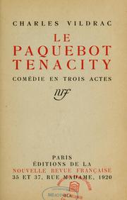 Cover of: Le paquebot Tenacity: comédie en trois actes.