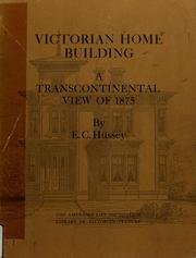 Cover of: Victorian home building by E. C. Hussey