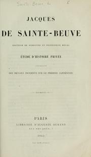 Jacques de Sainte-Beuve, docteur en Sorbonne et professeur royal by Jacques de Sainte-Beuve