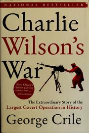 Cover of: Charlie Wilson's War by George Crile III