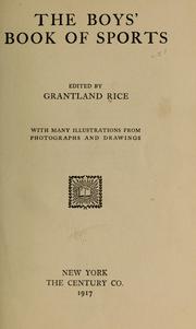 Cover of: The boys' book of sports by Grantland Rice