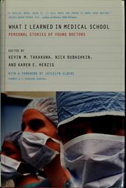Cover of: What I learned in medical school: personal stories of young doctors