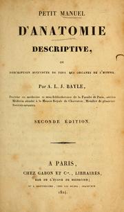 Cover of: Petit manuel d'anatomie descriptive, ou, Description succincte de tous les organes de l'homme