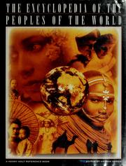 Cover of: The Encyclopedia of the peoples of the world by Amiram Gonen