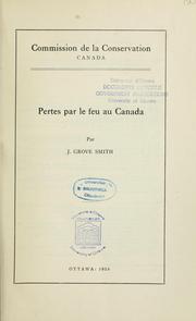 Cover of: Pertes par le feu au Canada by Canada. Commission de la conservation