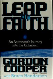 Cover of: Leap of Faith: An Astronaut's Journey into the Unknown