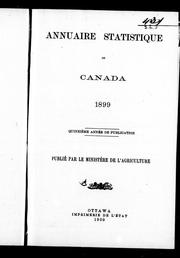 Cover of: Annuaire statistique du Canada 1899 by Canada. Ministère de l'agriculture