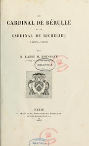 Cover of: Le cardinal de Bérulle et le cardinal de Richelieu, 1625-1629