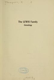 Cover of: The Lewis family genealogy by K. O. Thompson