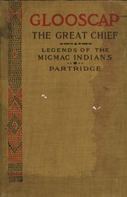 Glooscap the great chief, and other stories by Emelyn Newcomb Partridge
