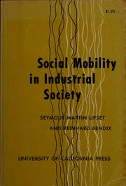Cover of: Social mobility in industrial society by Seymour Martin Lipset