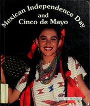 Cover of: Mexican Independence Day and Cinco de Mayo by Dianne M. MacMillan