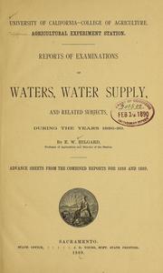 Cover of: Reports of examinations of waters, water supply by Eugene W. Hilgard