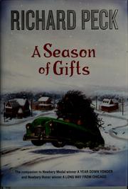 Cover of: A season of gifts by Richard Peck
