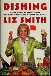 Cover of: Dishing by Liz Smith