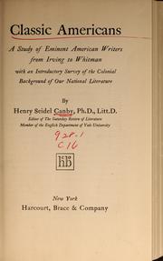 Cover of: Classic Americans by Henry Seidel Canby
