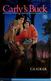 Cover of: Carly's buck by C. S. Adler