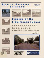 Cover of: Finding of no significant impact for Project number: STPP 86-1(30)0, Project name: Rouse Avenue-Bozeman, control number:4805 in Gallatin County, Montana