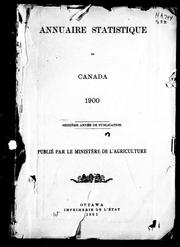 Cover of: Annuaire statistique du Canada 1900 by Canada. Ministère de l'agriculture