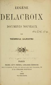 Cover of: Eugène Delacroix: documents nouveaux