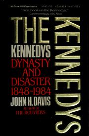 Cover of: The Kennedys: dynasty and disaster, 1848-1984