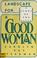 Cover of: Landscape for a good woman