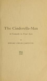 Cover of: The Cinderella-man: a comedy in four acts