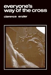 Cover of: Everyone's Way of the Cross by Clarence Enzler