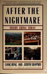 Cover of: After the nightmare: inside China today
