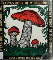 Cover of: Katya's book of mushrooms