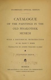 Cover of: Catalogue of the paintings in the Old Pinakothek, Munich