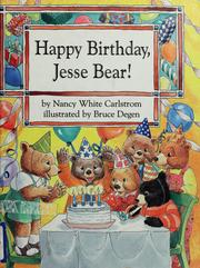 Cover of: Happy birthday, Jesse Bear!