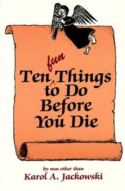 Cover of: Ten fun things to do before you die