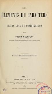 Cover of: Les éléments du caractère et leurs lois de combinaison by Paulin Malapert