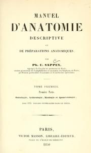 Cover of: Manuel d'anatomie descriptive et de préparations anatomiques