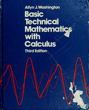 Cover of: Basic technical mathematics with calculus by Allyn J. Washington