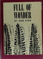 Cover of: Full of wonder. by Ann Kirn