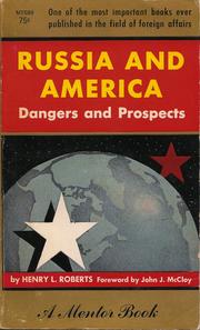 Cover of: Russia and America, dangers and prospects.