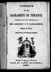 Catechism on the sacrament of penance by Catholic Church. Diocese of Québec