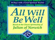 Cover of: All will be well by Julian of Norwich