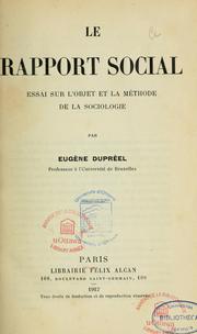 Cover of: Le rapport social: essai l'objet et la méthode de la sociologie