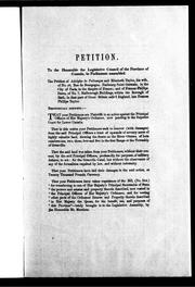 Cover of: Petition from Adolphe de Puibusque and Elizabeth Taylor, his wife, of the city of Paris, in the Empire of France, and Frances Phillips Dawn, of the town of Bath, England: praying that the bill before Parliament for transferring to one of Her Majesty's Secretaries of State the property now vested in the principal officers of Her Majesty's Ordnance, may not become law unless their claims and rights are either liquidated or guaranteed